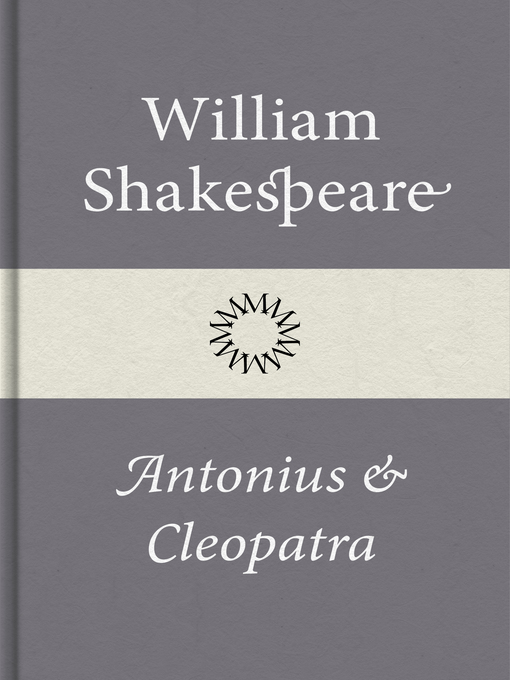 Titeldetaljer för Antonius och Cleopatra av William Shakespeare - Tillgänglig